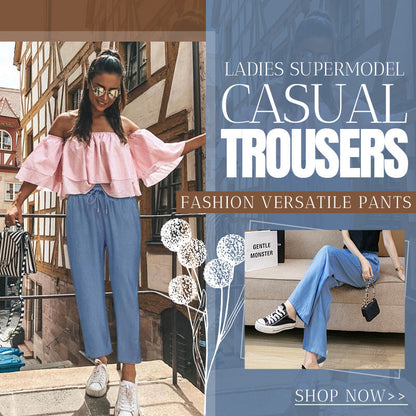 👖Ladies Supermodel Casual Trousers